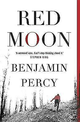 Red Moon by Benjamin Percy