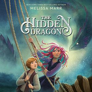 The Hidden Dragon by Melissa Marr