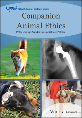 Companion Animal Ethics by Clare Palmer, Peter Sand E., Sandra Corr