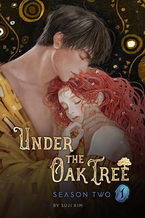 Under the Oak Tree: Season 2 -1- by Kim Suji