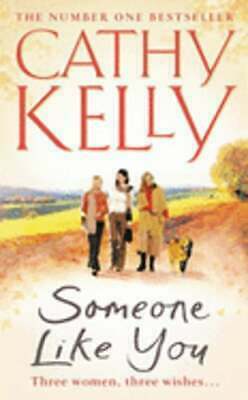 Someone Like You by Cathy Kelly