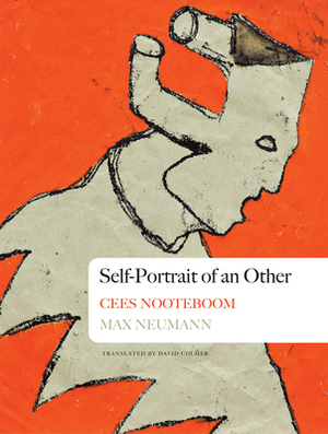 Self-Portrait of an Other: Dreams of the Island and the Old City by Max Neumann, Cees Nooteboom