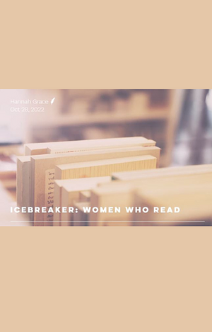 Icebreaker: Women Who Read - Bonus Chapter by Hannah Grace