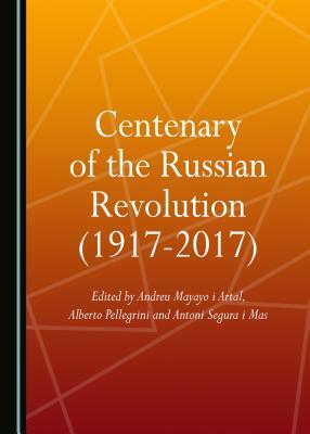 Centenary of the Russian Revolution (1917-2017) by 