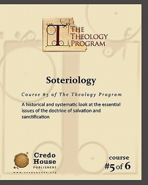 Soteriology: A historical and systematic look at the essential issues of the doctrine of salvation and sanctification. by C. Michael Patton