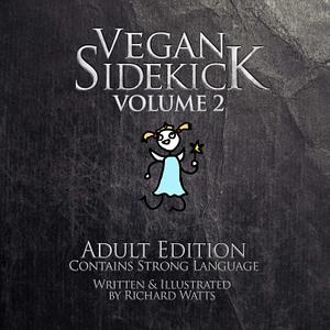 Vegan Sidekick by Richard Watts