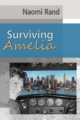 Surviving Amelia by Naomi Rand