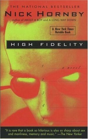 High Fidelity. by Nick Hornby