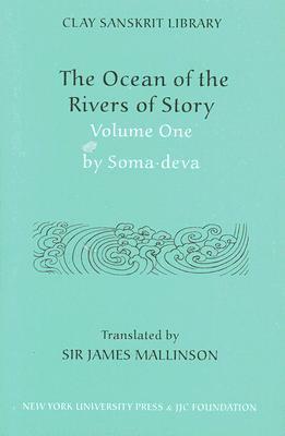 The Ocean of the Rivers of Story (Volume 1) by Somadeva, James Mallinson