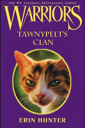 Tawnypelt's Clan by Erin Hunter
