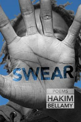 Swear by Hakim Bellamy