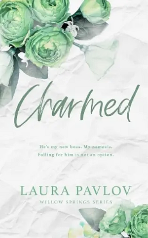 Charmed by Laura Pavlov
