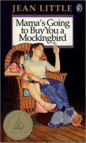 Mama's Going to Buy You a Mockingbird by Jean Little