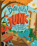 Beautiful Junk by Melissa Assaly