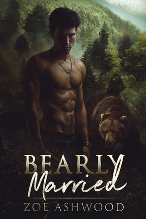 Bearly Married by Zoe Ashwood