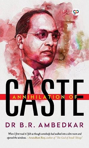 Annihilation of Caste by B.R. Ambedkar