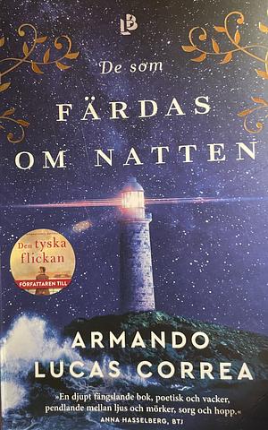 De som färdas om natten by Armando Lucas Correa
