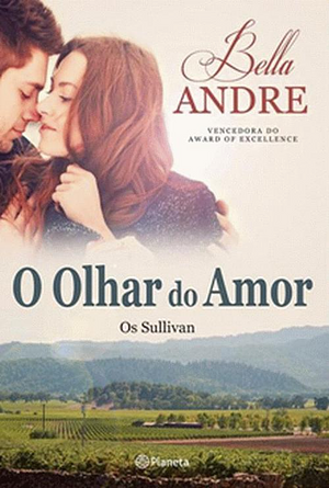 O Olhar do Amor by Bella Andre