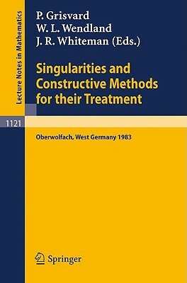 Singularities and Constructive Methods for Their Treatment: Proceedings of the Conference Held in Oberwolfach, West Germany, November 20-26, 1983 by 