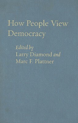How People View Democracy by 