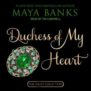 Duchess of My Heart by Maya Banks
