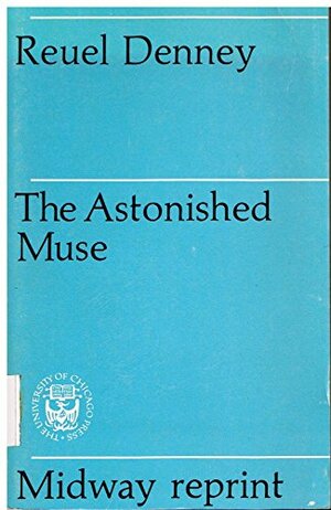 Astonished Muse by Reuel Denney