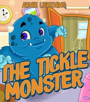 THE TICKLE MONSTER by Arnie Lightning