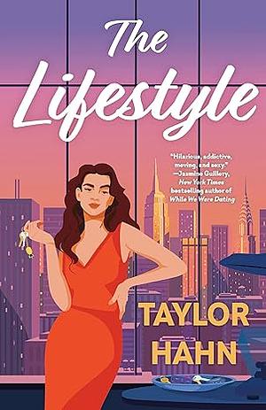 The Lifestyle by Taylor Hahn