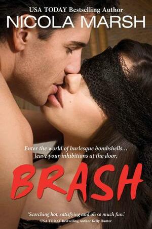 Brash by Nicola Marsh