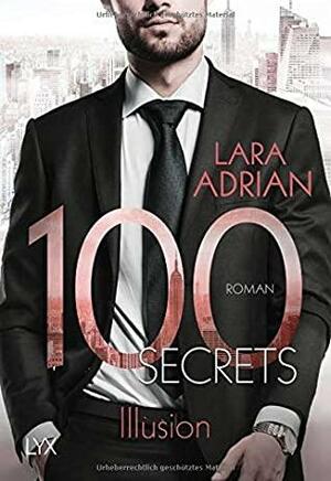100 Secrets – Illusion by Lara Adrian