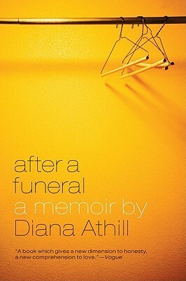 After a Funeral: A Memoir by Diana Athill