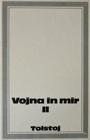 Vojna in mir by Leo Tolstoy, Vera Brnčič