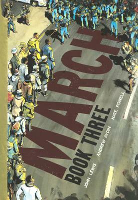 March: Book Three by John Lewis, Andrew Aydin
