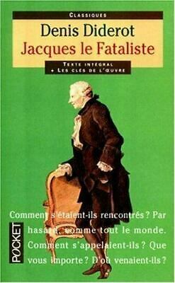 Jacques le Fataliste et son maître by Denis Diderot