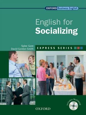 English for Socializing [With CDROM] by Sylee Gore, David Gordon Smith