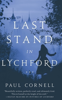 Last Stand in Lychford by Paul Cornell
