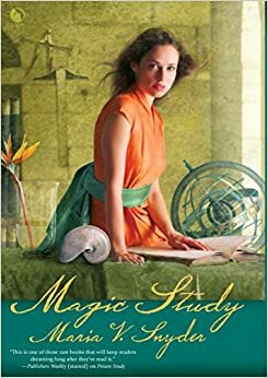 Studiu despre magie by Maria V. Snyder