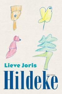 Hildeke by Lieve Joris