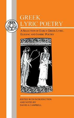 Greek Lyric Poetry: Ajax by David a. Campbell