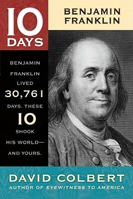Benjamin Franklin by David Colbert