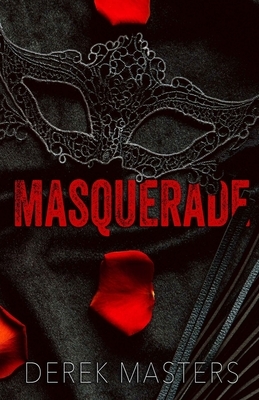 Masquerade by Derek Masters