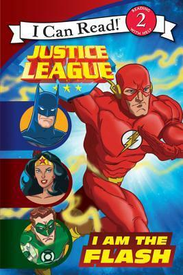 Justice League Classic: I Am the Flash by John Sazaklis, Steven E. Gordon