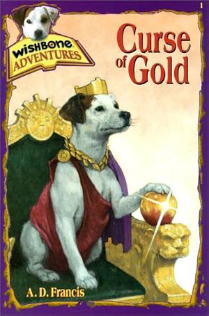 Curse of Gold by A. D. Frances