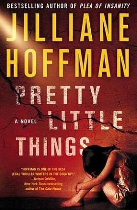 Pretty Little Things by Jilliane Hoffman