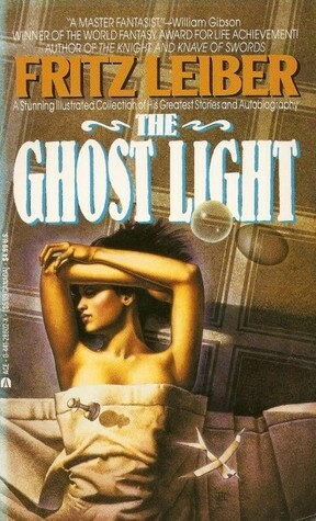 The Ghost Light by Steve Leiloha, Robert Gould, John Jude Palencar, Thomas Canty, Fritz Leiber, David Wiesner, Brian Humphrey, Paul Rivoche, JoEllen Trilling, Pat Ortega