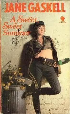 A Sweet, Sweet Summer by Jane Gaskell