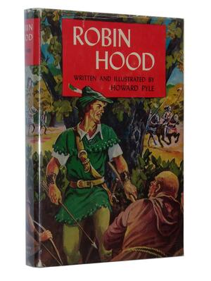 The Merry Adventures of Robin Hood of Great Renown in Nottinghamshire by Howard Pyle