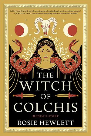 The Witch of Colchis by Rosie Hewlett