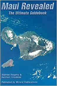 Maui Revealed: The Ultimate Guidebook by Andrew Doughty