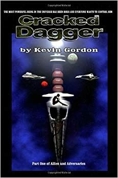 Cracked Dagger (Allies and Adversaries) by Kevin Gordon